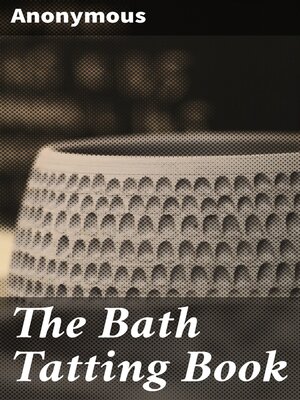 cover image of The Bath Tatting Book